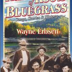 Happy Songs of Sunshine and Light (& the lyrics to Short Life of Trouble) The Rural Roots of Bluegrass