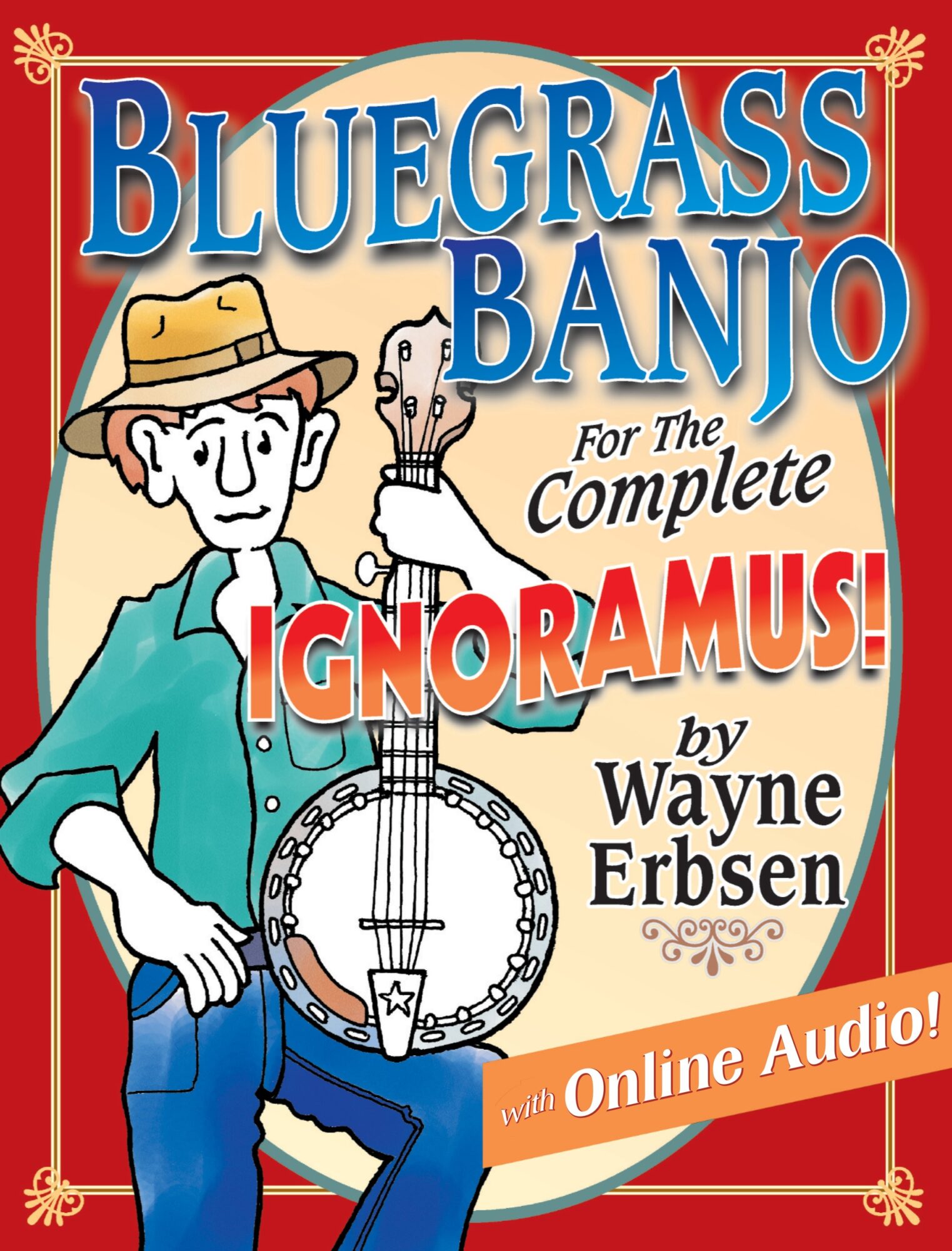 Bluegrass Banjo for the Complete Ignoramus! - Native Ground Books and Music