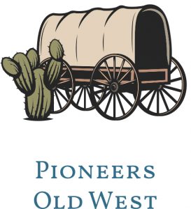 Pioneeers & Old West